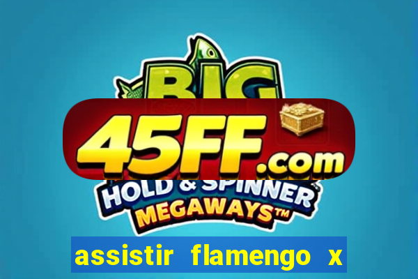 assistir flamengo x corinthians futemax